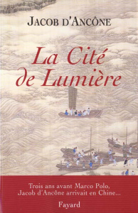 La Cité de Lumière - Jacob d'Ancône