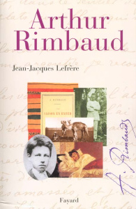 Arthur Rimbaud - Lefrère Jean-Jacques