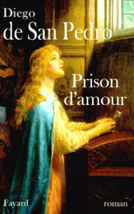 Prison d'amour - San Pedro Diego de
