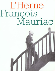 Les Cahiers de l'Herne N° 48 : François Mauriac - Touzot Jean