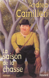 La saison de la chasse - Camilleri Andrea