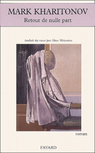 Retour de nulle part - Kharitonov Mark Sergueevitch