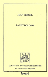 La physiologie - Fernel Jean