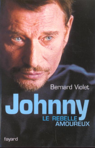 Johnny, le rebelle amoureux - Violet Bernard