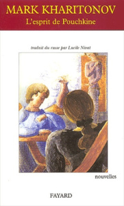 L'esprit de Pouchkine - Kharitonov Mark Sergueevitch