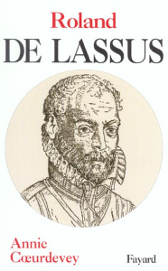 Roland de Lassus - Coeurdevey Annie