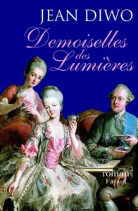 Demoiselles des Lumières - Diwo Jean