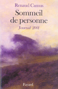 Sommeil de personne. Journal 2001 - Camus Renaud