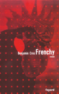 Frenchy - Cros Benjamin