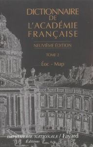 Dictionnaire de l'Académie française. Tome 2, Eoc - Map, 9e édition - COLLECTIF