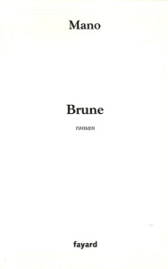 Brune - MANO