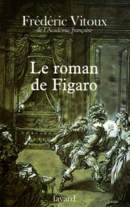 Le roman de Figaro - Vitoux Frédéric