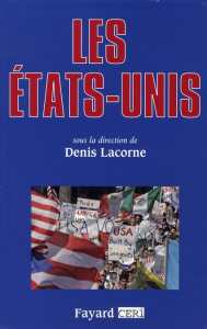 Les Etats-Unis - Lacorne Denis