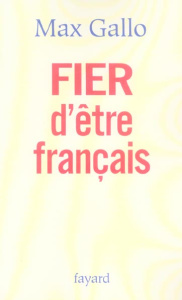 Fier d'être français - Gallo Max
