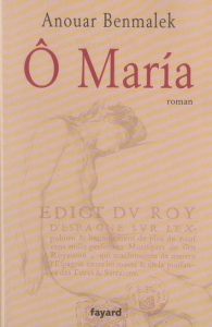 O Maria - Benmalek Anouar