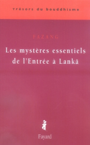Les mystères essentiels de l'Entrée à Lanka - FAZANG