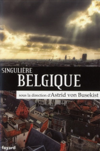 Singulière Belgique - Busekist Astrid von