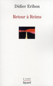 Retour à Reims - Eribon Didier