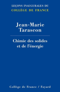 L'énergie : stockage électrochimique et développement durable - Tarascon Jean-Marie