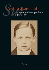 Correspondance posthume (1912-1920) - Rimbaud Arthur