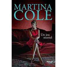 Un jeu mortel - Cole Martina ; Carn Stéphane