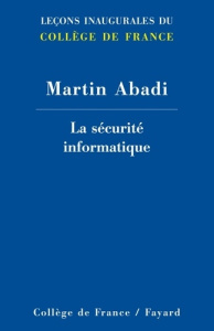 La sécurité informatique - Abadi Martin