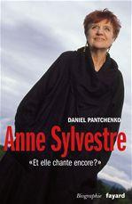 Anne Sylvestre. "Et elle chante encore ?" - Pantchenko Daniel
