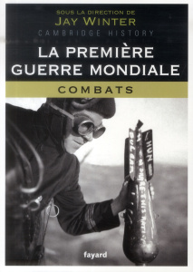 La première guerre mondiale/1/Combats - Winter Jay