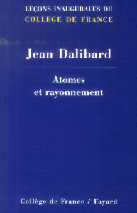 Atomes et rayonnement - Dalibard Jean