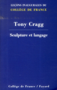 Sculpture et langage - Cragg Tony