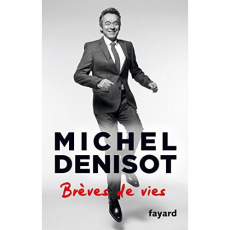 Breves de vies - Denisot Michel