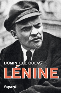 Lénine politique - Colas Dominique