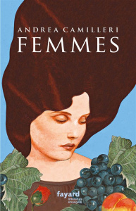Femmes - Camilleri Andrea ; Vittoz Dominique