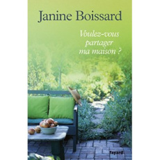 Voulez-vous partager ma maison? - Boissard Janine
