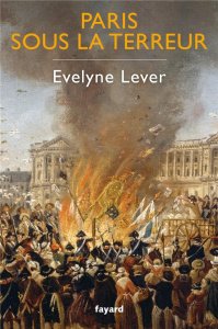 Paris sous la Terreur - Lever Evelyne