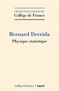 Physique statistique. La flèche du temps et le hasard - Derrida Bernard