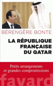 La République francaise du Qatar - Bonte Bérengère