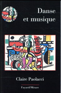 Danse et musique - Paolacci Claire