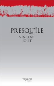 Presqu'île - Jolit Vincent