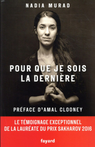 Pour que je sois la dernière - Murad Nadia ; Krajeski Jenna ; Demange Odile