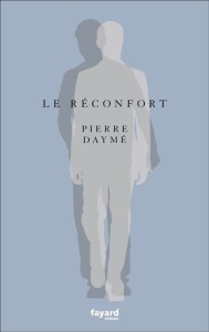 Le réconfort - Daymé Pierre
