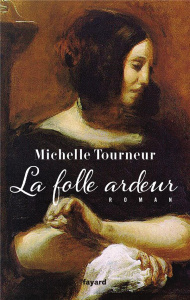 La folle ardeur - Tourneur Michelle