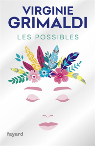 Les possibles. Edition collector - Grimaldi Virginie