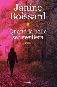 Quand la belle se réveillera - Boissard Janine