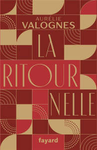 La Ritournelle Edition collector - Valognes Aurélie