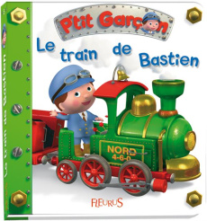 Le train de bastien - Bélineau Nathalie ; Nesme Alexis ; Beaumont Emilie