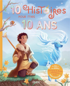 10 histoires pour mes 10 ans. Avec 1 CD audio - Villeminot Vincent ; Viau Emmanuel ; Devin André ;