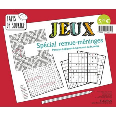 Jeux spécial remue-méninges. Pauses ludiques à savourer au bureau - COLLECTIF