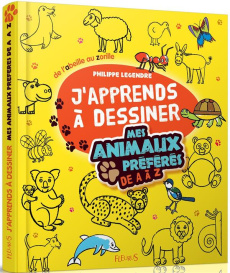 Mes animaux préférés de A a Z - Legendre Philippe