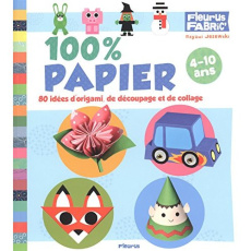 100 % papier - Jezewski Mayumi ; Santrot Dominique